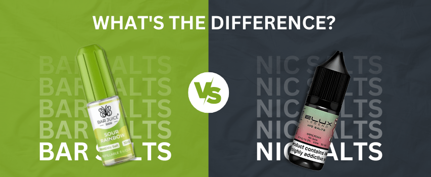 Bar Salts V/S Nicotine Salts: What's the Difference?